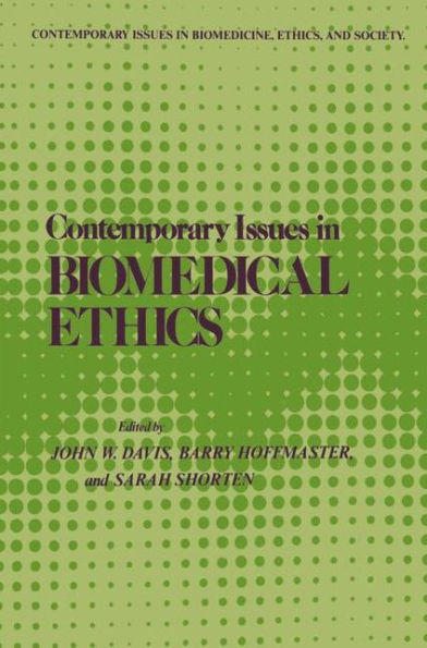 Contemporary Issues in Biomedical Ethics / Edition 1