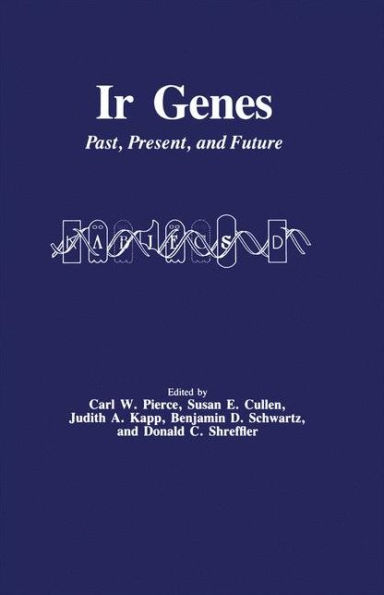 Ir Genes: Past, Present, and Future / Edition 1