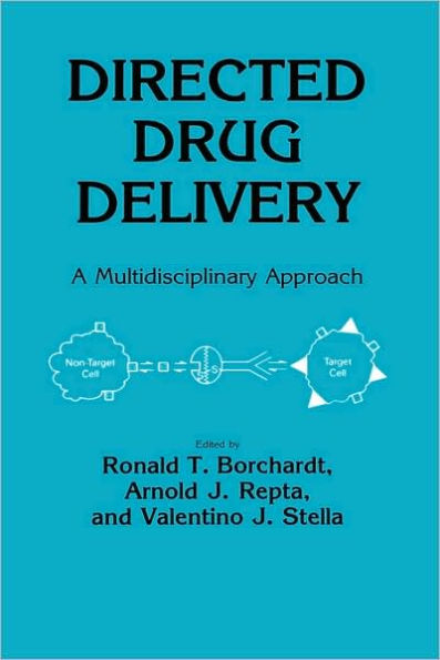 Directed Drug Delivery: A Multidisciplinary Problem