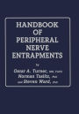 Handbook of Peripheral Nerve Entrapments / Edition 1