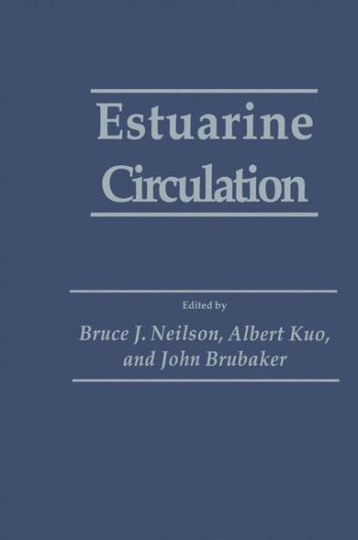 Estuarine Circulation / Edition 1