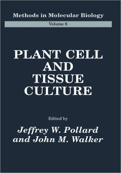 Plant Cell and Tissue Culture / Edition 1