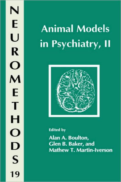Animal Models in Psychiatry, II / Edition 1