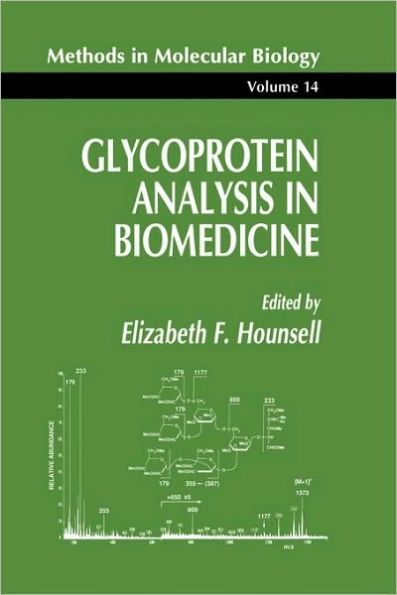 Glycoprotein Analysis in Biomedicine / Edition 1