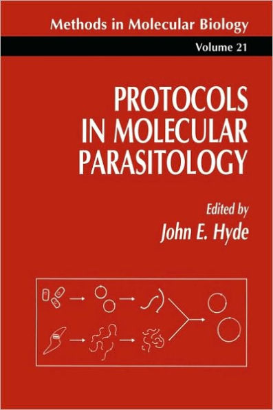 Protocols in Molecular Parasitology / Edition 1