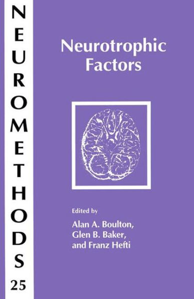 Neurotrophic Factors / Edition 1