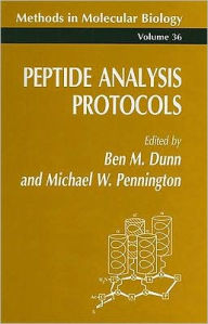 Title: Peptide Analysis Protocols / Edition 1, Author: Ben M. Dunn