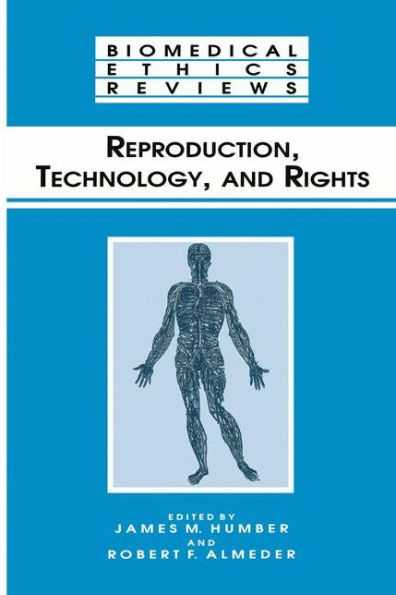 Reproduction, Technology, and Rights / Edition 1