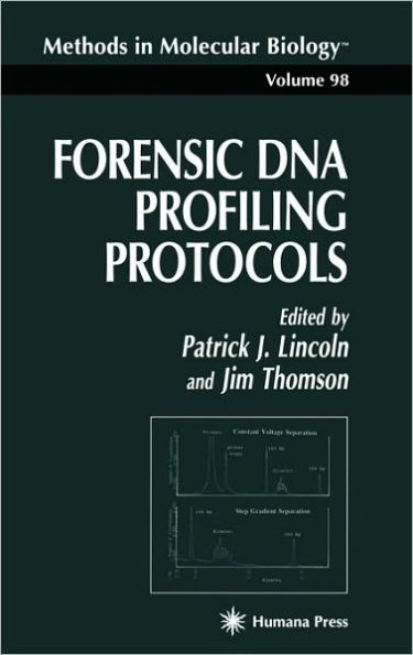 Forensic DNA Profiling Protocols / Edition 1