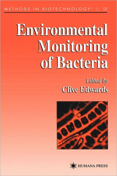 Environmental Monitoring of Bacteria / Edition 1