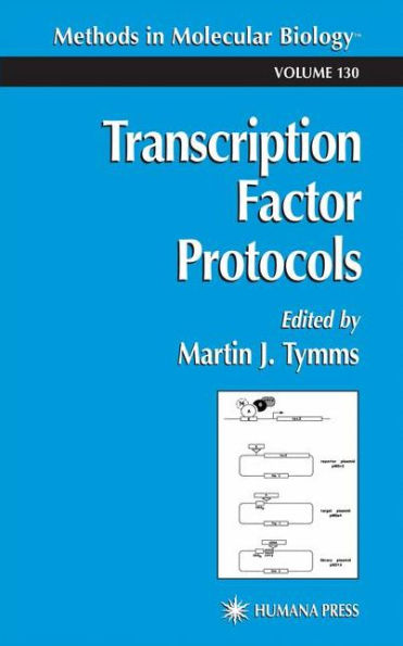 Transcription Factor Protocols / Edition 1