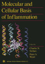 Molecular and Cellular Basis of Inflammation / Edition 1