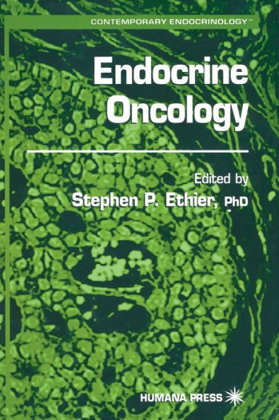 Endocrine Oncology / Edition 1