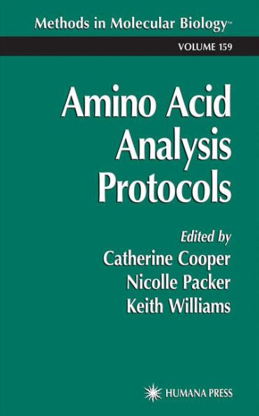 Amino Acid Analysis Protocols / Edition 1