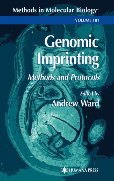 Genomic Imprinting: Methods and Protocols / Edition 1