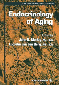 Title: Endocrinology of Aging / Edition 1, Author: John E. Morley