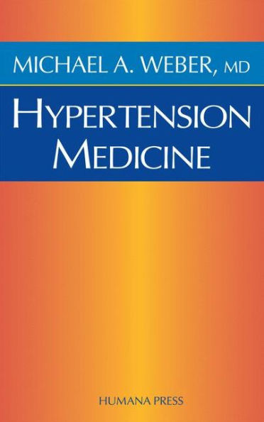 Hypertension Medicine / Edition 1