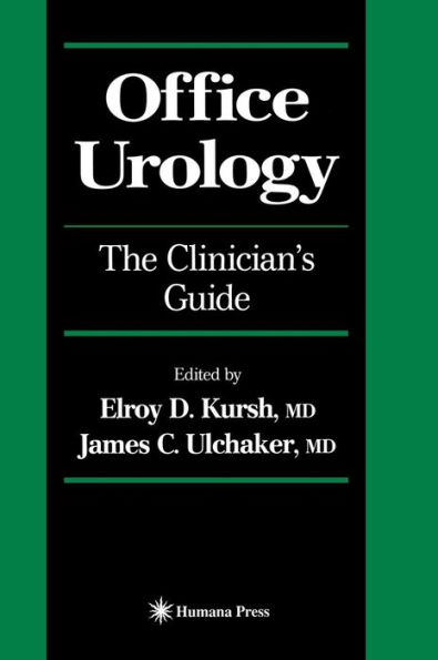 Office Urology: The Clinician's Guide / Edition 1