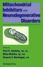 Mitochondrial Inhibitors and Neurodegenerative Disorders