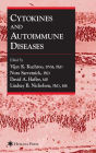 Cytokines and Autoimmune Diseases / Edition 1
