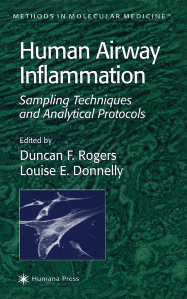 Human Airway Inflammation: Sampling Techniques and Analytical Protocols / Edition 1