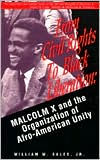 Title: From Civil Rights to Black Liberation: Malcom X and the Organization of Afro-America Unity, Author: Jr. Sales