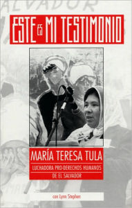 Title: Este es mi testimonio, Author: Maria Teresa Tula