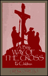 Title: Bible Way of the Cross for Children, Author: Gwen Costello