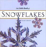 Title: The Little Book of Snowflakes, Author: Kenneth Libbrecht