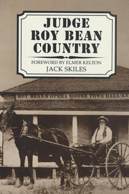 Judge Roy Bean Country