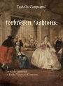 Forbidden Fashions: Invisible Luxuries in Early Venetian Convents