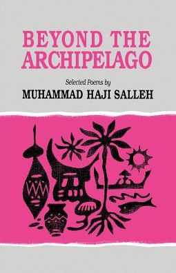 Beyond the Archipelago: Selected Poems