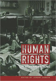 Title: Human Rights in African Prisons, Author: Jeremy Sarkin