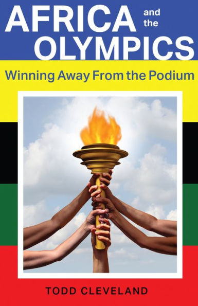 Africa and the Olympics: Winning Away from Podium