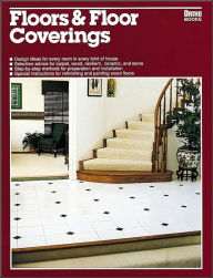 Title: Floors and Floor Coverings, Author: Ortho Books