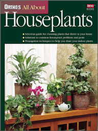 Title: All about Houseplants (Ortho's All about Series), Author: Kate Jerome