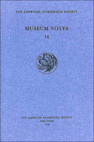 Title: Museum Notes 14 (1968), Author: American Numismatic Society
