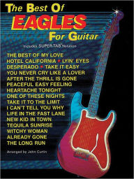 Title: The Best of the Eagles for Guitar: Includes Super TAB Notation, Author: The Eagles