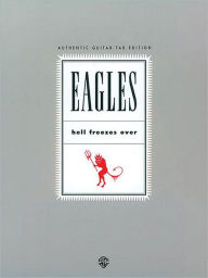 Title: Eagles - Hell Freezes Over, Author: The Eagles