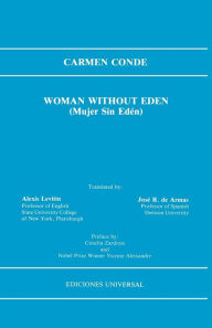 Title: WOMAN WITHOUT EDEN (Mujer sin Edï¿½n),, Author: Carmen Conde