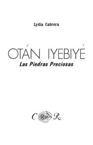 Title: OtÃ¯Â¿Â½n IyebiyÃ¯Â¿Â½. Las Piedras Preciosas,, Author: Lydia Cabrera