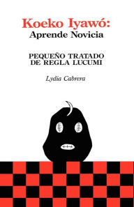 Title: Koeko Iyawo, Author: Lydia Cabrera