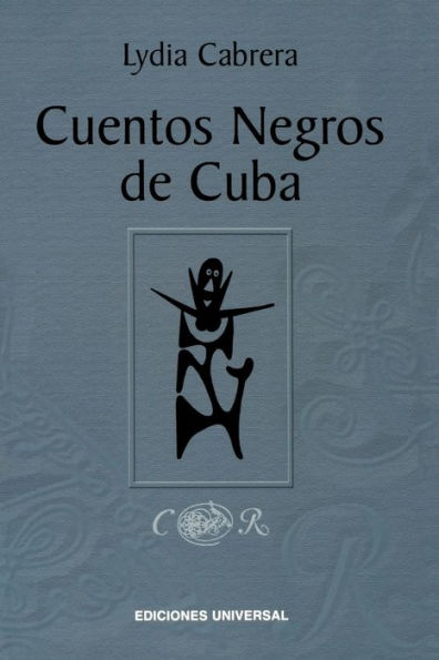 Cuentos Negros de Cuba / Edition 3