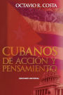 Cubanos de Acc Iï¿½n Y Pensamiento