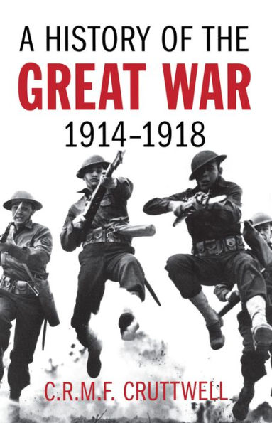 A History of the Great War: 1914-1918