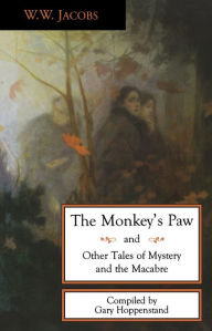 Title: The Monkey's Paw and Other Tales, Author: W.W. Jacobs