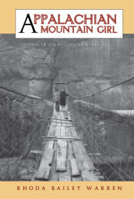 Title: Appalachian Mountain Girl, Author: Rhoda Bailey Warren