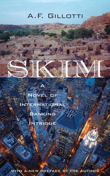 Skim: A Novel of International Banking Intrigue