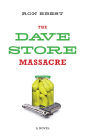 The Dave Store Massacre