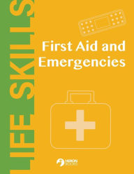 Title: First Aid and Emergencies, Author: Heron Books